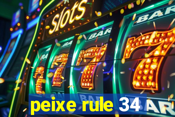 peixe rule 34